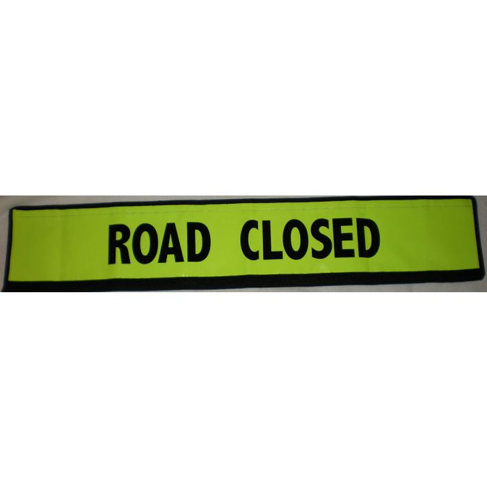 Flex Safe Road Closed Sign - Hi-Vis Yellow