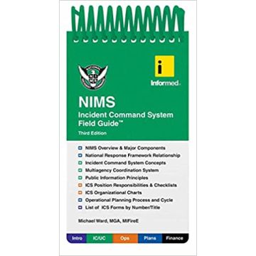 Informed NIMS Incident Command System Field Guide