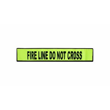 Flex-Safe Fire Line - Do Not Cross Sign - Hi-Vis Yellow