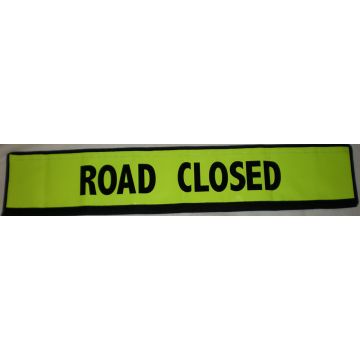 Flex Safe Road Closed Sign - Hi-Vis Yellow