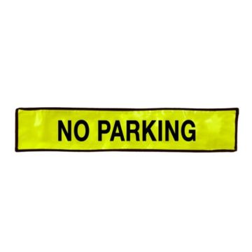 “NO PARKING” in High-Vis Yellow